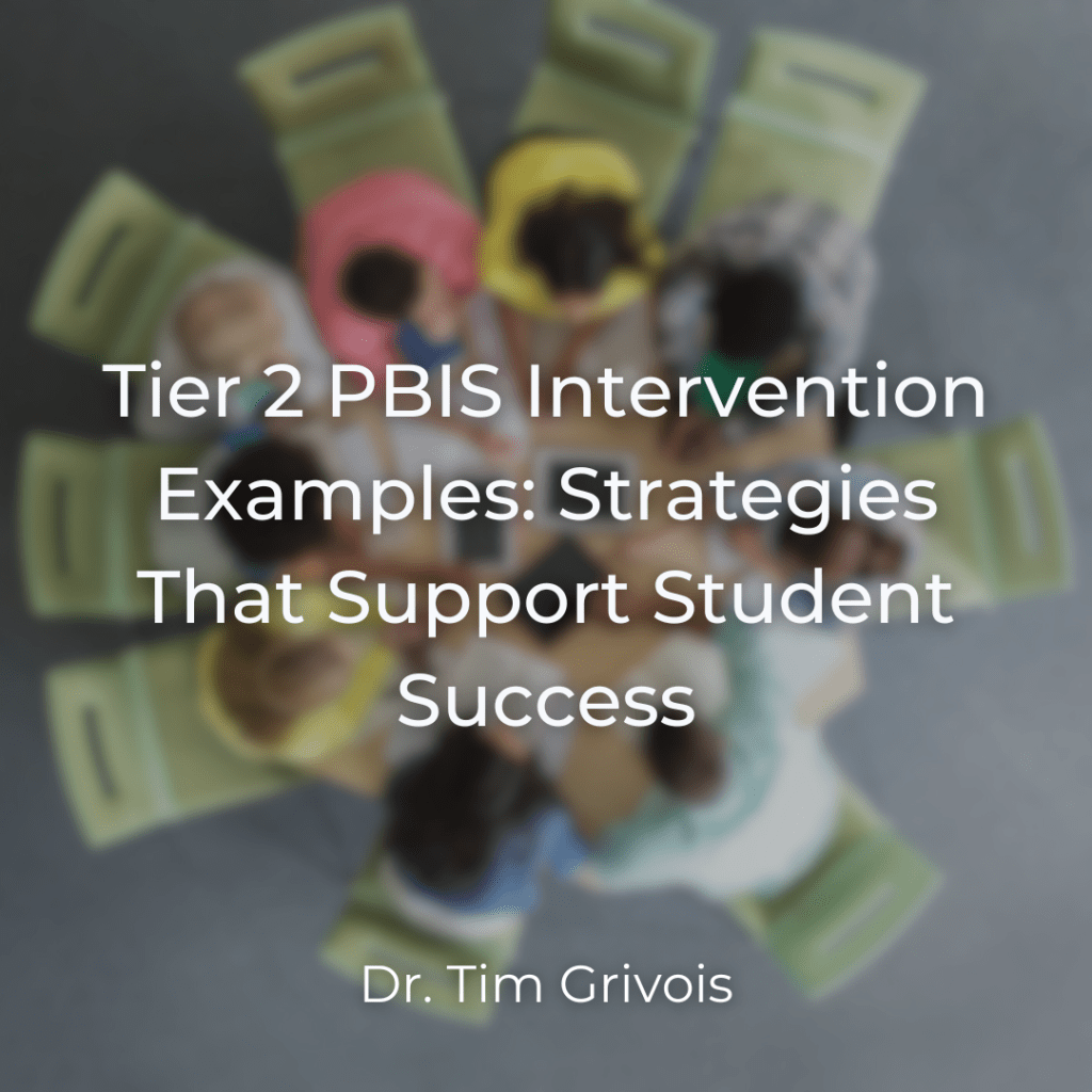 Tier 2 PBIS Intervention Examples: Strategies That Support Student Success